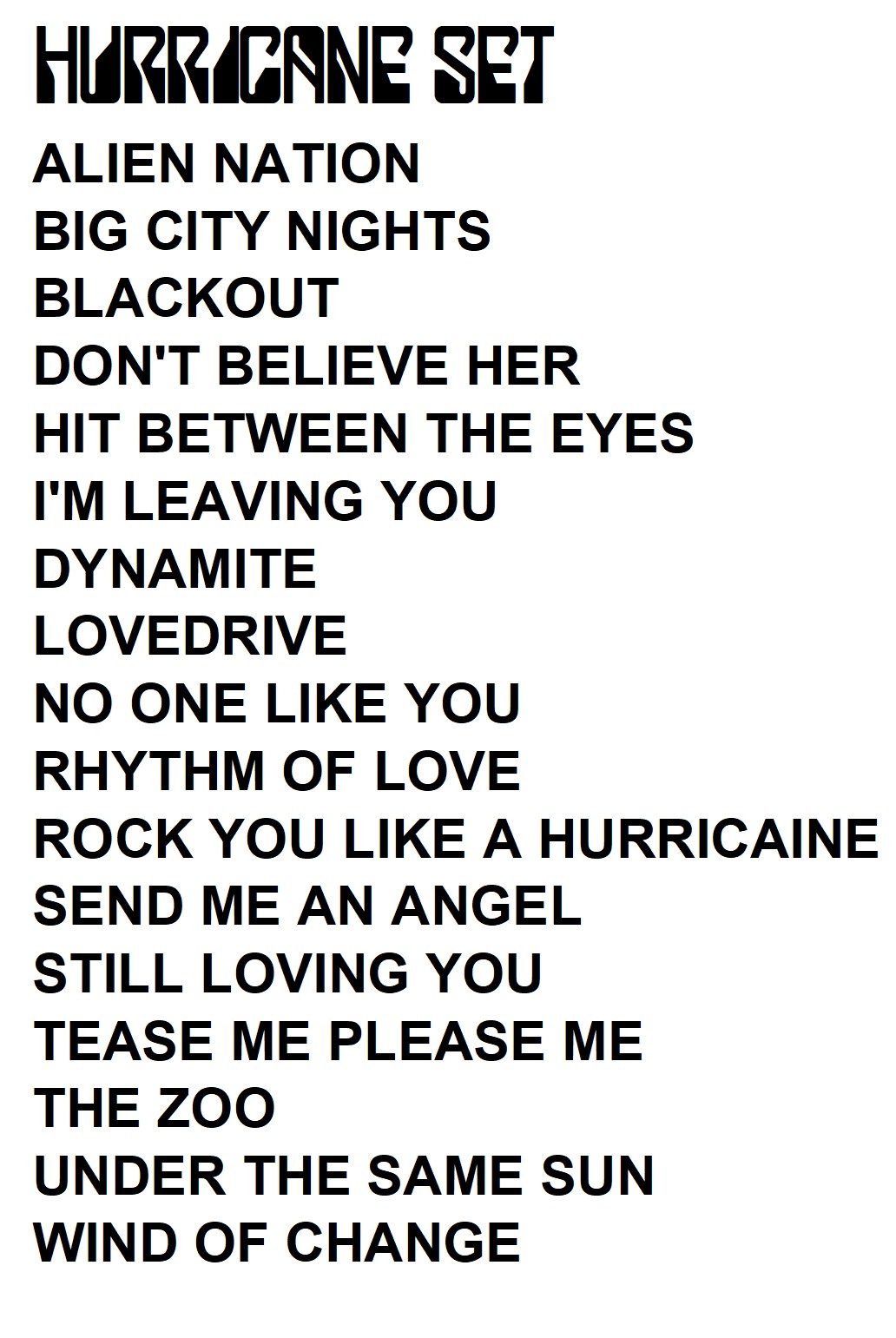 HURRICANE Set-List